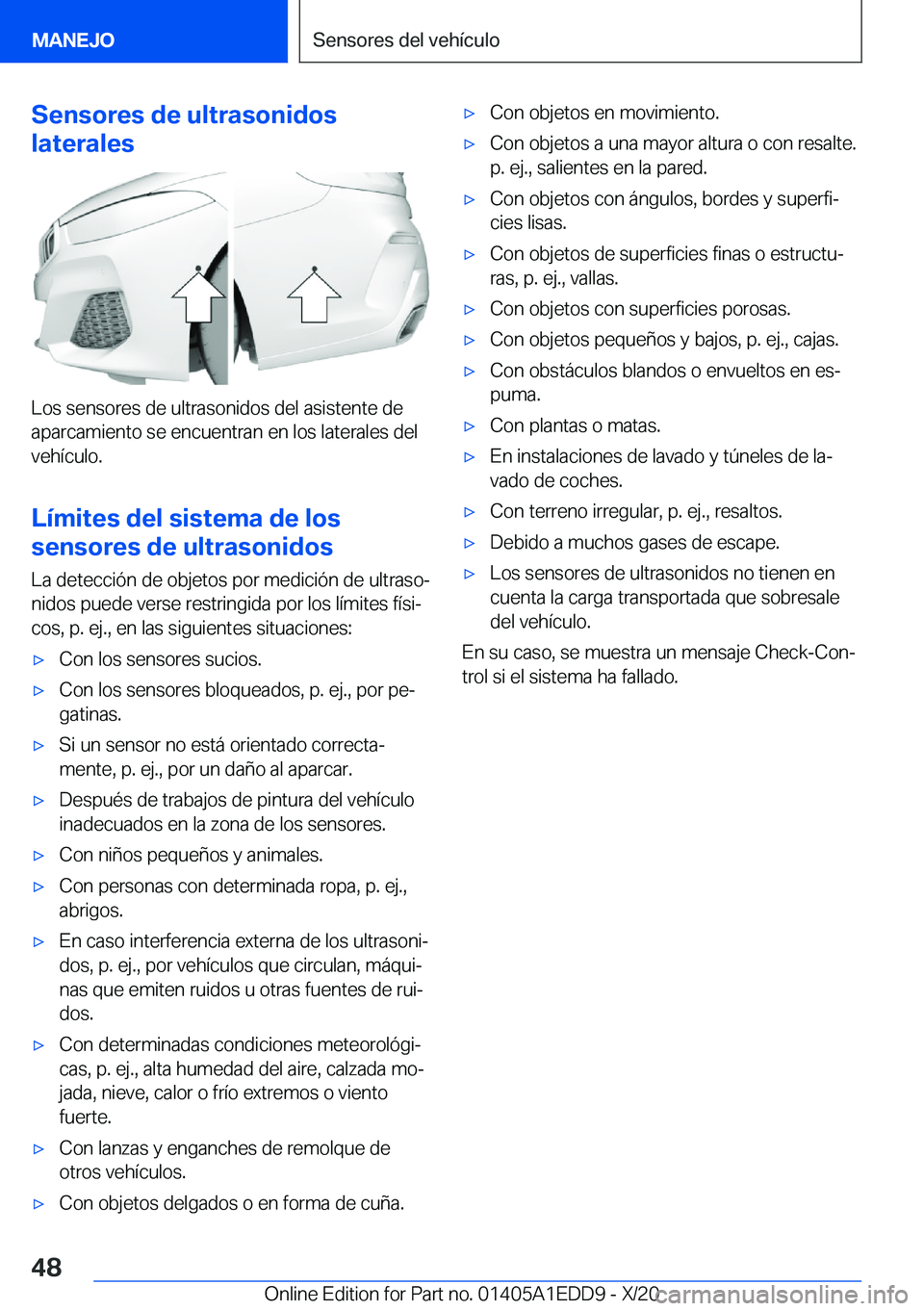 BMW 8 SERIES CONVERTIBLE 2021  Manuales de Empleo (in Spanish) �S�e�n�s�o�r�e�s��d�e��u�l�t�r�a�s�o�n�i�d�o�s
�l�a�t�e�r�a�l�e�s
�L�o�s��s�e�n�s�o�r�e�s��d�e��u�l�t�r�a�s�o�n�i�d�o�s��d�e�l��a�s�i�s�t�e�n�t�e��d�e
�a�p�a�r�c�a�m�i�e�n�t�o��s�e��e�n�c�u�
