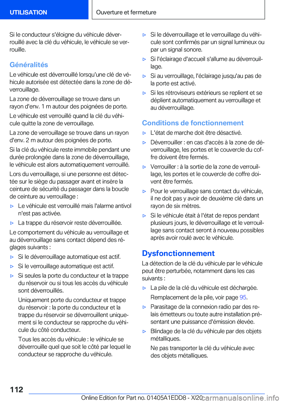 BMW 8 SERIES CONVERTIBLE 2021  Notices Demploi (in French) �S�i��l�e��c�o�n�d�u�c�t�e�u�r��s�'�é�l�o�i�g�n�e��d�u��v�é�h�i�c�u�l�e��d�é�v�e�rj
�r�o�u�i�l�l�é��a�v�e�c��l�a��c�l�é��d�u��v�é�h�i�c�u�l�e�,��l�e��v�é�h�i�c�u�l�e��s�e��v