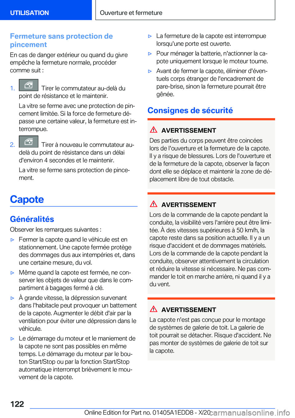BMW 8 SERIES CONVERTIBLE 2021  Notices Demploi (in French) �F�e�r�m�e�t�u�r�e��s�a�n�s��p�r�o�t�e�c�t�i�o�n��d�e
�p�i�n�c�e�m�e�n�t
�E�n��c�a�s��d�e��d�a�n�g�e�r��e�x�t�é�r�i�e�u�r��o�u��q�u�a�n�d��d�u��g�i�v�r�e
�e�m�p�ê�c�h�e��l�a��f�e�r�m�e�