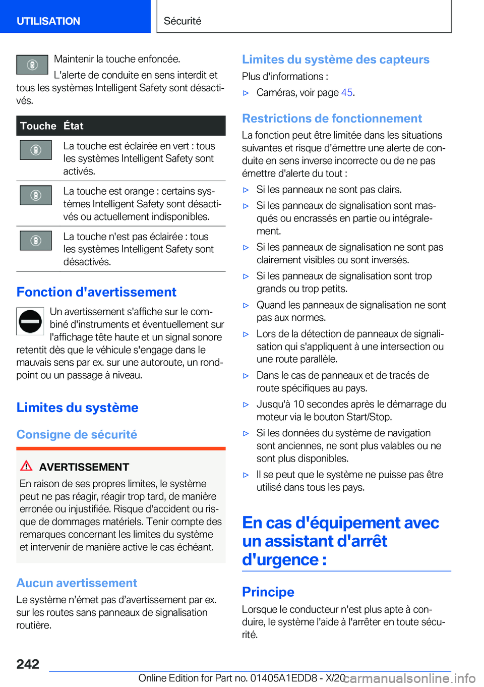 BMW 8 SERIES CONVERTIBLE 2021  Notices Demploi (in French) �M�a�i�n�t�e�n�i�r��l�a��t�o�u�c�h�e��e�n�f�o�n�c�é�e�.
�L�'�a�l�e�r�t�e��d�e��c�o�n�d�u�i�t�e��e�n��s�e�n�s��i�n�t�e�r�d�i�t��e�t
�t�o�u�s��l�e�s��s�y�s�t�è�m�e�s��I�n�t�e�l�l�i�g�e