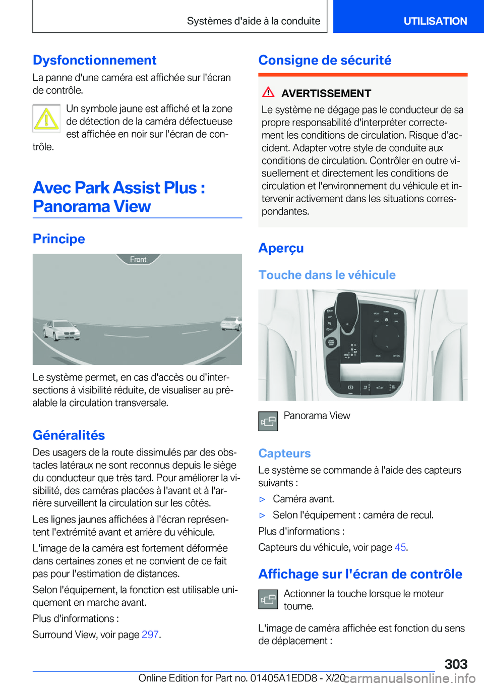 BMW 8 SERIES CONVERTIBLE 2021  Notices Demploi (in French) �D�y�s�f�o�n�c�t�i�o�n�n�e�m�e�n�t
�L�a��p�a�n�n�e��d�'�u�n�e��c�a�m�é�r�a��e�s�t��a�f�f�i�c�h�é�e��s�u�r��l�'�é�c�r�a�n
�d�e��c�o�n�t�r�