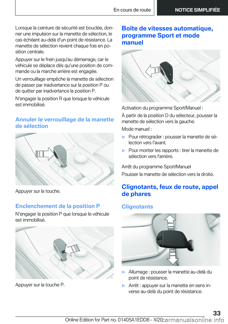 BMW 8 SERIES CONVERTIBLE 2021  Notices Demploi (in French) �L�o�r�s�q�u�e��l�a��c�e�i�n�t�u�r�e��d�e��s�é�c�u�r�i�t�é��e�s�t��b�o�u�c�l�é�e�,��d�o�nj�n�e�r��u�n�e��i�m�p�u�l�s�i�o�n��s�u�r��l�a��m�a�n�e�t�t�e��d�e��s�é�l�e�c�t�i�o�n�,��l�e