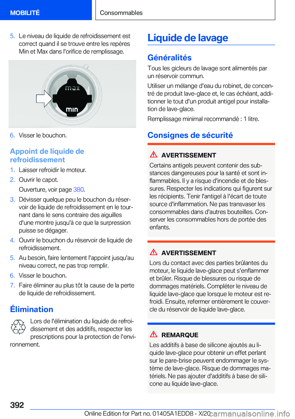 BMW 8 SERIES CONVERTIBLE 2021  Notices Demploi (in French) �5�.�L�e��n�i�v�e�a�u��d�e��l�i�q�u�i�d�e��d�e��r�e�f�r�o�i�d�i�s�s�e�m�e�n�t��e�s�t�c�o�r�r�e�c�t��q�u�a�n�d��i�l��s�e��t�r�o�u�v�e��e�n�t�r�e��l�e�s��r�e�p�è�r�e�s�M�i�n��e�t��M�a�x�