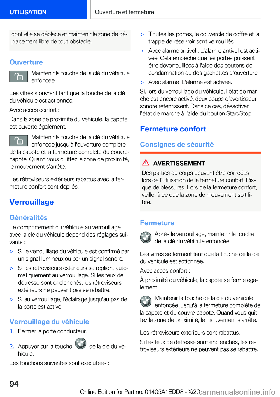 BMW 8 SERIES CONVERTIBLE 2021  Notices Demploi (in French) �d�o�n�t��e�l�l�e��s�e��d�é�p�l�a�c�e��e�t��m�a�i�n�t�e�n�i�r��l�a��z�o�n�e��d�e��d�éj�p�l�a�c�e�m�e�n�t��l�i�b�r�e��d�e��t�o�u�t��o�b�s�t�a�c�l�e�.
�O�u�v�e�r�t�u�r�e �M�a�i�n�t�e�n�i