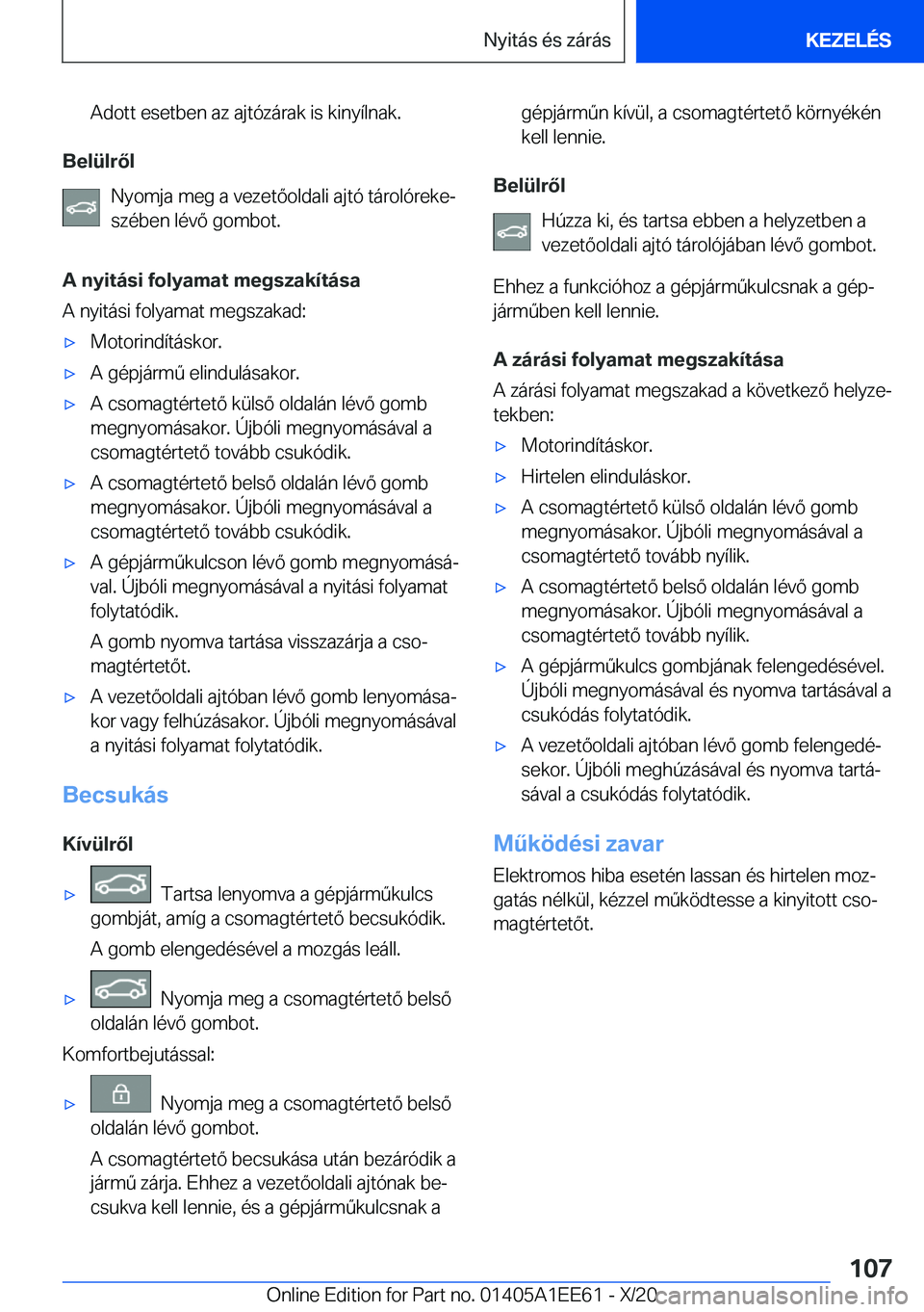 BMW 8 SERIES CONVERTIBLE 2021  Kezelési útmutató (in Hungarian) �A�d�o�t�t��e�s�e�t�b�e�n��a�z��a�j�t�