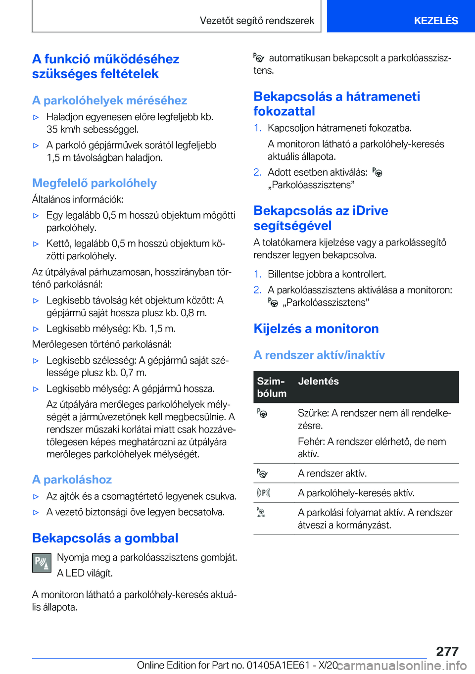 BMW 8 SERIES CONVERTIBLE 2021  Kezelési útmutató (in Hungarian) �A��f�u�n�k�c�i�
