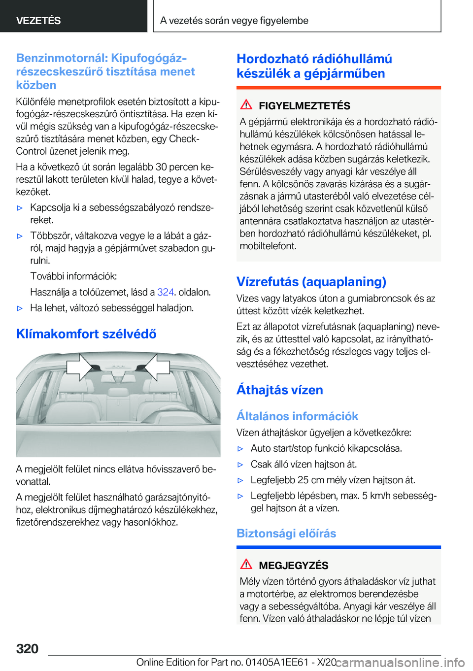 BMW 8 SERIES CONVERTIBLE 2021  Kezelési útmutató (in Hungarian) �B�e�n�z�i�n�m�o�t�o�r�n�