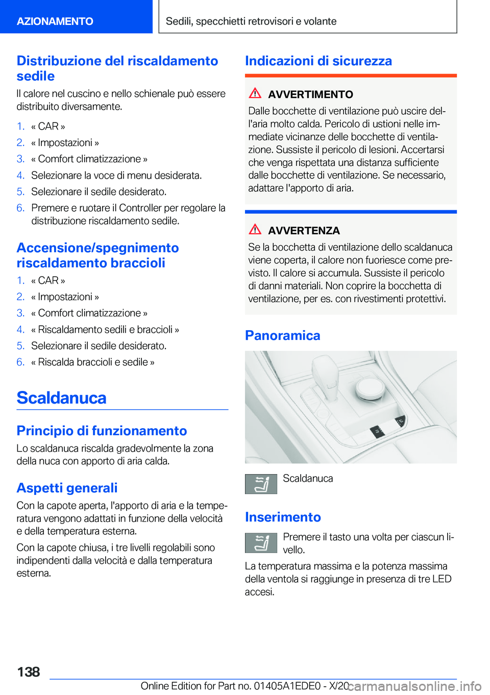 BMW 8 SERIES CONVERTIBLE 2021  Libretti Di Uso E manutenzione (in Italian) �D�i�s�t�r�i�b�u�z�i�o�n�e��d�e�l��r�i�s�c�a�l�d�a�m�e�n�t�o
�s�e�d�i�l�e
�I�l��c�a�l�o�r�e��n�e�l��c�u�s�c�i�n�o��e��n�e�l�l�o��s�c�h�i�e�n�a�l�e��p�u�