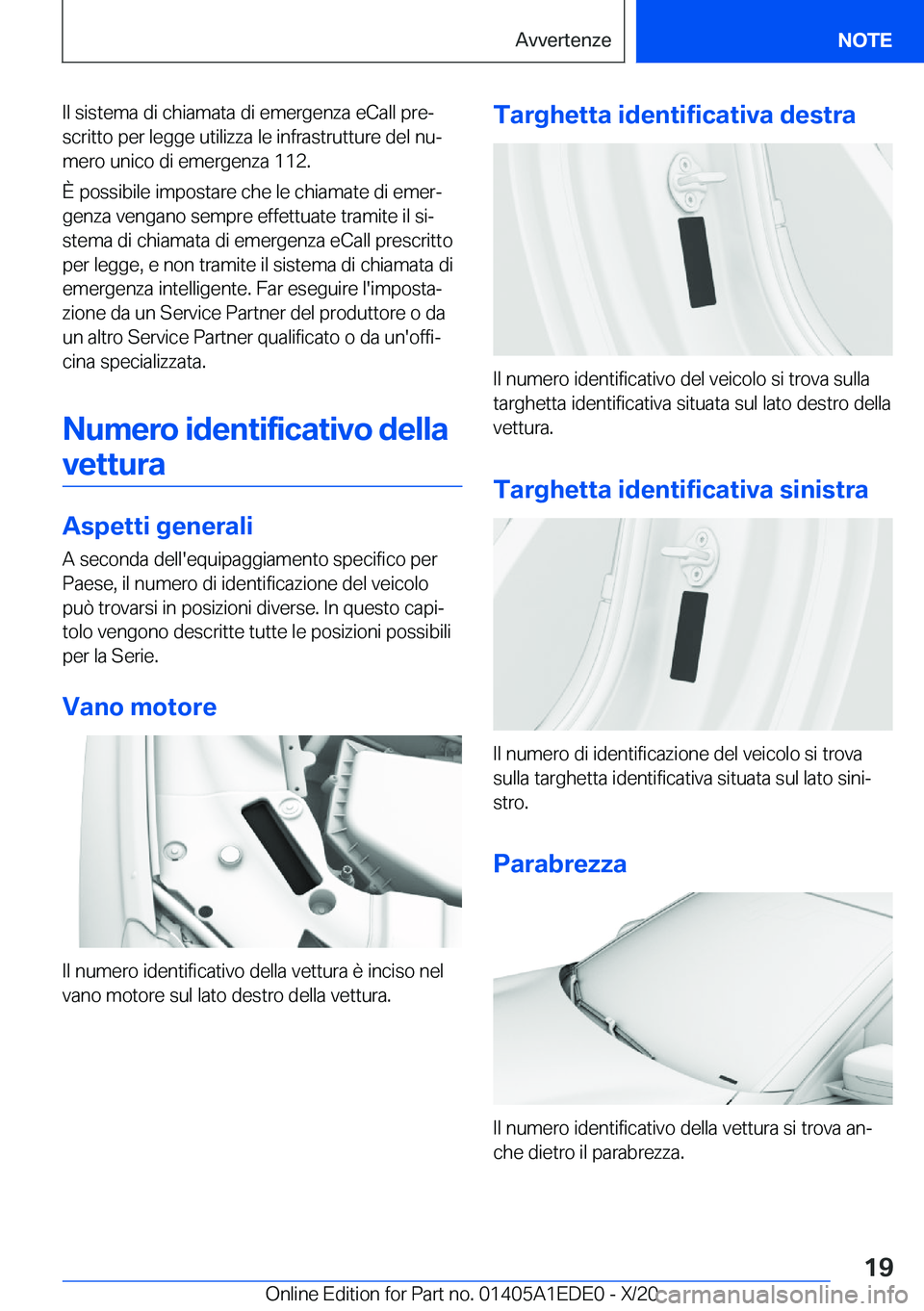 BMW 8 SERIES CONVERTIBLE 2021  Libretti Di Uso E manutenzione (in Italian) �I�l��s�i�s�t�e�m�a��d�i��c�h�i�a�m�a�t�a��d�i��e�m�e�r�g�e�n�z�a��e�C�a�l�l��p�r�eª
�s�c�r�i�t�t�o��p�e�r��l�e�g�g�e��u�t�i�l�i�z�z�a��l�e��i�n�f�r�a�s�t�r�u�t�t�u�r�e��d�e�l��n�uª
