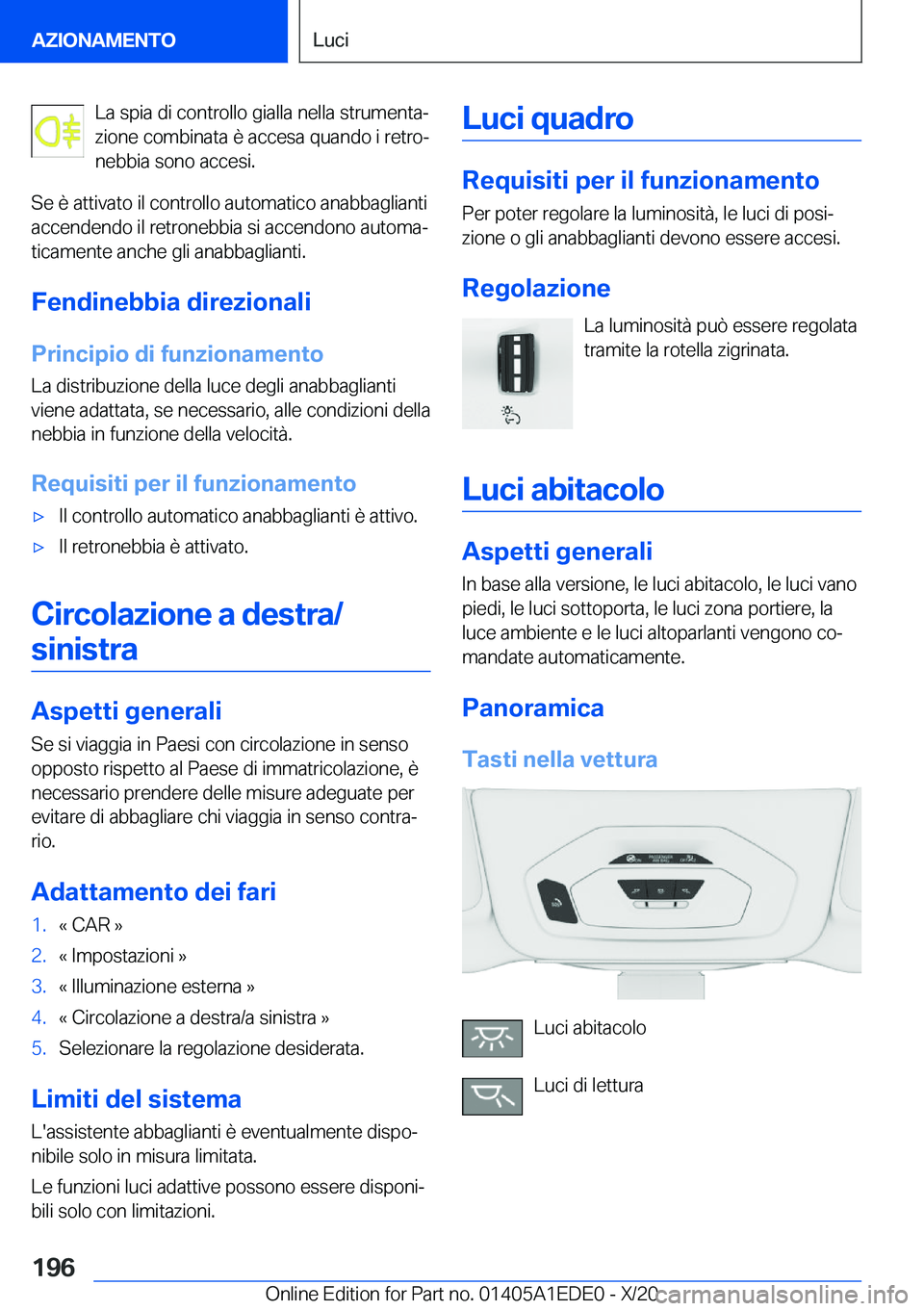 BMW 8 SERIES CONVERTIBLE 2021  Libretti Di Uso E manutenzione (in Italian) �L�a��s�p�i�a��d�i��c�o�n�t�r�o�l�l�o��g�i�a�l�l�a��n�e�l�l�a��s�t�r�u�m�e�n�t�aª
�z�i�o�n�e��c�o�m�b�i�n�a�t�a��è��a�c�c�e�s�a��q�u�a�n�d�o��i��r�e�t�r�oª �n�e�b�b�i�a��s�o�n�o��a�