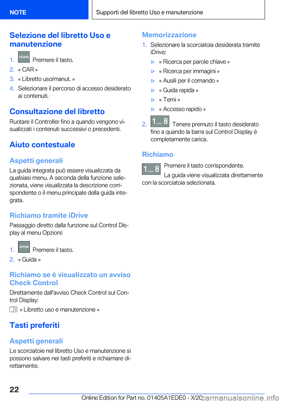 BMW 8 SERIES CONVERTIBLE 2021  Libretti Di Uso E manutenzione (in Italian) �S�e�l�e�z�i�o�n�e��d�e�l��l�i�b�r�e�t�t�o��U�s�o��e
�m�a�n�u�t�e�n�z�i�o�n�e�1�.���P�r�e�m�e�r�e��i�l��t�a�s�t�o�.�2�.�«��C�A�R��{�3�.�«��L�i�b�r�e�t�t�o��u�s�o�/�m�a�n�u�t�.��{�4�.�S�