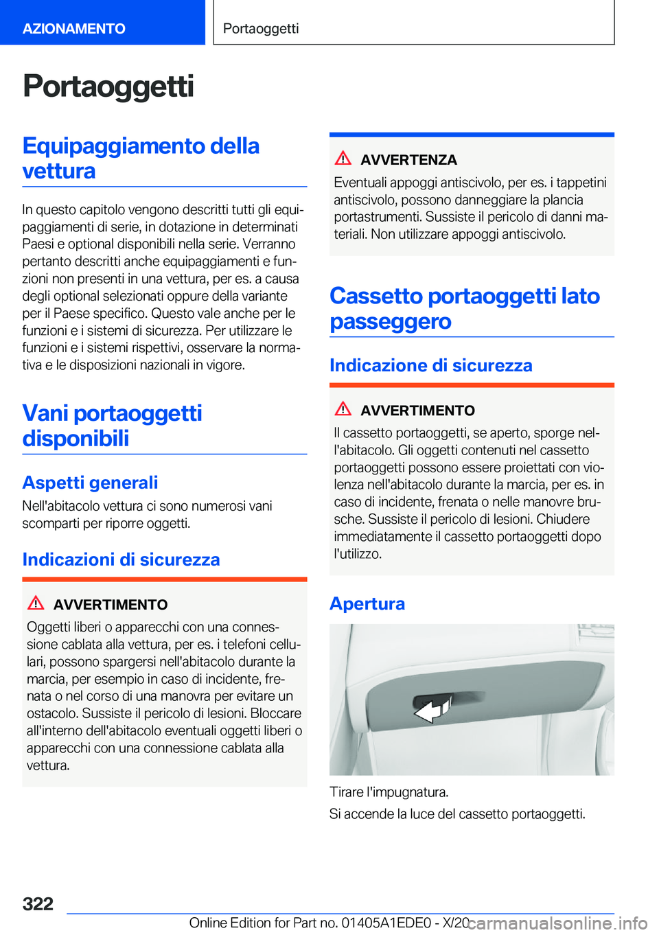 BMW 8 SERIES CONVERTIBLE 2021  Libretti Di Uso E manutenzione (in Italian) �P�o�r�t�a�o�g�g�e�t�t�i�E�q�u�i�p�a�g�g�i�a�m�e�n�t�o��d�e�l�l�a�v�e�t�t�u�r�a
�I�n��q�u�e�s�t�o��c�a�p�i�t�o�l�o��v�e�n�g�o�n�o��d�e�s�c�r�i�t�t�i��t�u�t�t�i��g�l�i��e�q�u�iª
�p�a�g�g�i�a�