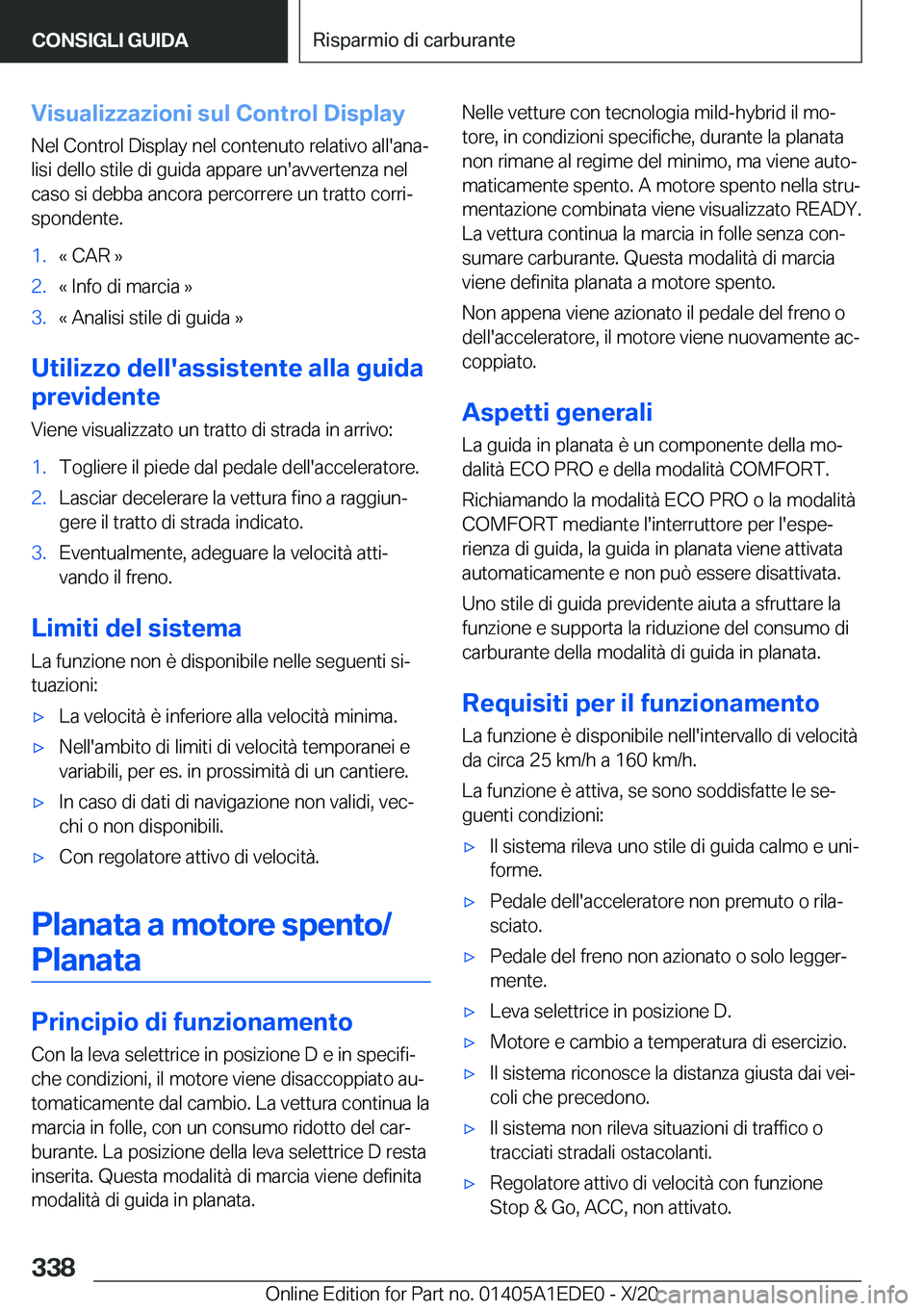 BMW 8 SERIES CONVERTIBLE 2021  Libretti Di Uso E manutenzione (in Italian) �V�i�s�u�a�l�i�z�z�a�z�i�o�n�i��s�u�l��C�o�n�t�r�o�l��D�i�s�p�l�a�y
�N�e�l��C�o�n�t�r�o�l��D�i�s�p�l�a�y��n�e�l��c�o�n�t�e�n�u�t�o��r�e�l�a�t�i�v�o��a�l�l�'�a�n�aª �l�i�s�i��d�e�l�l�o�