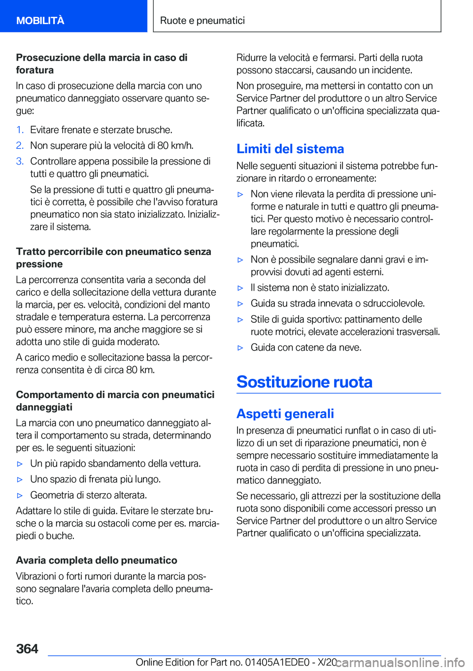 BMW 8 SERIES CONVERTIBLE 2021  Libretti Di Uso E manutenzione (in Italian) �P�r�o�s�e�c�u�z�i�o�n�e��d�e�l�l�a��m�a�r�c�i�a��i�n��c�a�s�o��d�i
�f�o�r�a�t�u�r�a
�I�n��c�a�s�o��d�i��p�r�o�s�e�c�u�z�i�o�n�e��d�e�l�l�a��m�a�r�c�i�a��c�o�n��u�n�o
�p�n�e�u�m�a�t�i�c�o�