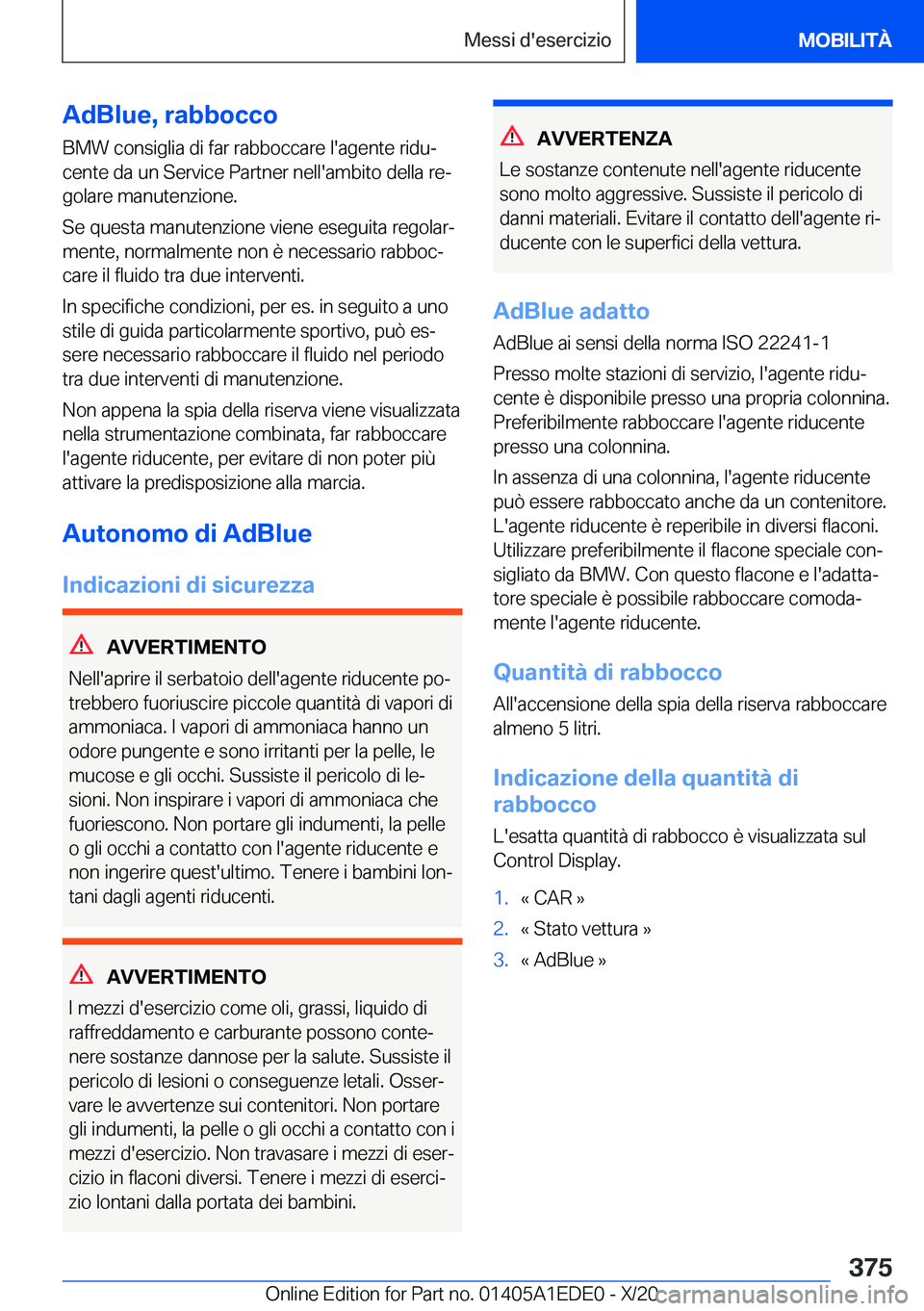 BMW 8 SERIES CONVERTIBLE 2021  Libretti Di Uso E manutenzione (in Italian) �A�d�B�l�u�e�,��r�a�b�b�o�c�c�o
�B�M�W��c�o�n�s�i�g�l�i�a��d�i��f�a�r��r�a�b�b�o�c�c�a�r�e��l�'�a�g�e�n�t�e��r�i�d�uª
�c�e�n�t�e��d�a��u�n��S�e�r�v�i�c�e��P�a�r�t�n�e�r��n�e�l�l�'