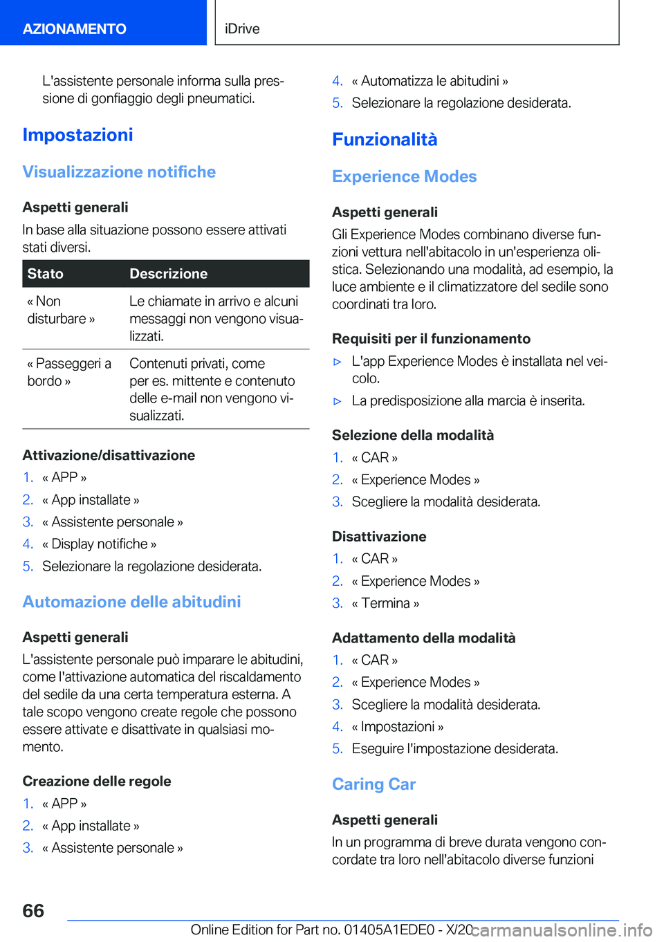 BMW 8 SERIES CONVERTIBLE 2021  Libretti Di Uso E manutenzione (in Italian) �L�'�a�s�s�i�s�t�e�n�t�e��p�e�r�s�o�n�a�l�e��i�n�f�o�r�m�a��s�u�l�l�a��p�r�e�sª�s�i�o�n�e��d�i��g�o�n�f�i�a�g�g�i�o��d�e�g�l�i��p�n�e�u�m�a�t�i�c�i�.
�I�m�p�o�s�t�a�z�i�o�n�i
�V�i�s�u�a�