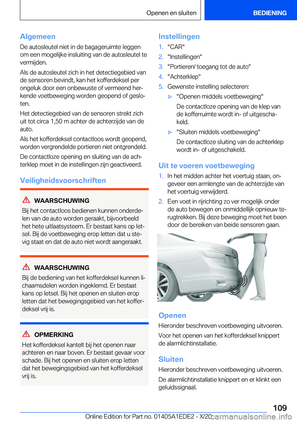 BMW 8 SERIES CONVERTIBLE 2021  Instructieboekjes (in Dutch) �A�l�g�e�m�e�e�n
�D�e��a�u�t�o�s�l�e�u�t�e�l��n�i�e�t��i�n��d�e��b�a�g�a�g�e�r�u�i�m�t�e��l�e�g�g�e�n
�o�m��e�e�n��m�o�g�e�l�i�j�k�e��i�n�s�l�u�i�t�i�n�g��v�a�n��d�e��a�u�t�o�s�l�e�u�t�e�l
