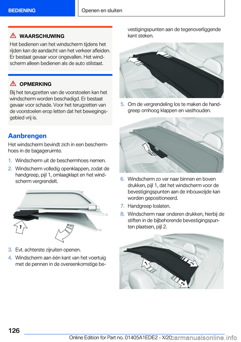BMW 8 SERIES CONVERTIBLE 2021  Instructieboekjes (in Dutch) �W�A�A�R�S�C�H�U�W�I�N�G
�H�e�t��b�e�d�i�e�n�e�n��v�a�n��h�e�t��w�i�n�d�s�c�h�e�r�m��t�i�j�d�e�n�s��h�e�t
�r�i�j�d�e�n��k�a�n��d�e��a�a�n�d�a�c�h�t��v�a�n��h�e�t��v�e�r�k�e�e�r��a�f�l�e�i