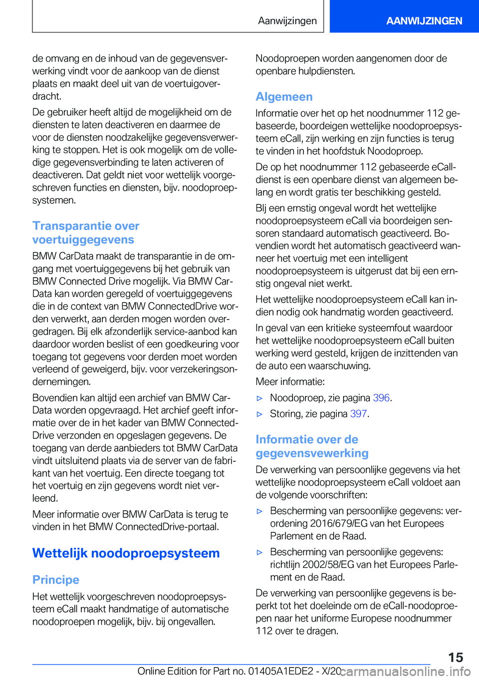 BMW 8 SERIES CONVERTIBLE 2021  Instructieboekjes (in Dutch) �d�e��o�m�v�a�n�g��e�n��d�e��i�n�h�o�u�d��v�a�n��d�e��g�e�g�e�v�e�n�s�v�e�rj�w�e�r�k�i�n�g��v�i�n�d�t��v�o�o�r��d�e��a�a�n�k�o�o�p��v�a�n��d�e��d�i�e�n�s�t
�p�l�a�a�t�s��e�n��m�a�a�k�
