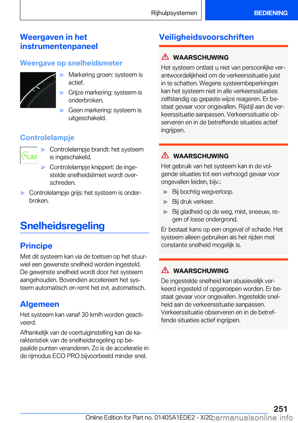 BMW 8 SERIES CONVERTIBLE 2021  Instructieboekjes (in Dutch) �W�e�e�r�g�a�v�e�n��i�n��h�e�t
�i�n�s�t�r�u�m�e�n�t�e�n�p�a�n�e�e�l
�W�e�e�r�g�a�v�e��o�p��s�n�e�l�h�e�i�d�s�m�e�t�e�r'x�M�a�r�k�e�r�i�n�g��g�r�o�e�n�:��s�y�s�t�e�e�m��i�s
�a�c�t�i�e�f�.