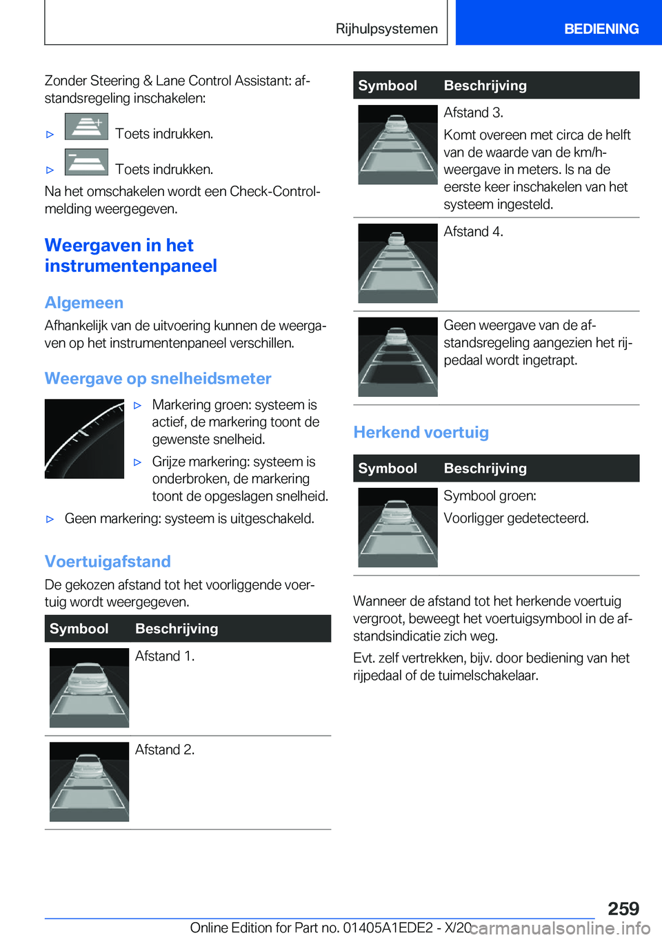 BMW 8 SERIES CONVERTIBLE 2021  Instructieboekjes (in Dutch) �Z�o�n�d�e�r��S�t�e�e�r�i�n�g��&��L�a�n�e��C�o�n�t�r�o�l��A�s�s�i�s�t�a�n�t�:��a�fj
�s�t�a�n�d�s�r�e�g�e�l�i�n�g��i�n�s�c�h�a�k�e�l�e�n�:'x���T�o�e�t�s��i�n�d�r�u�k�k�e�n�.'x���T�