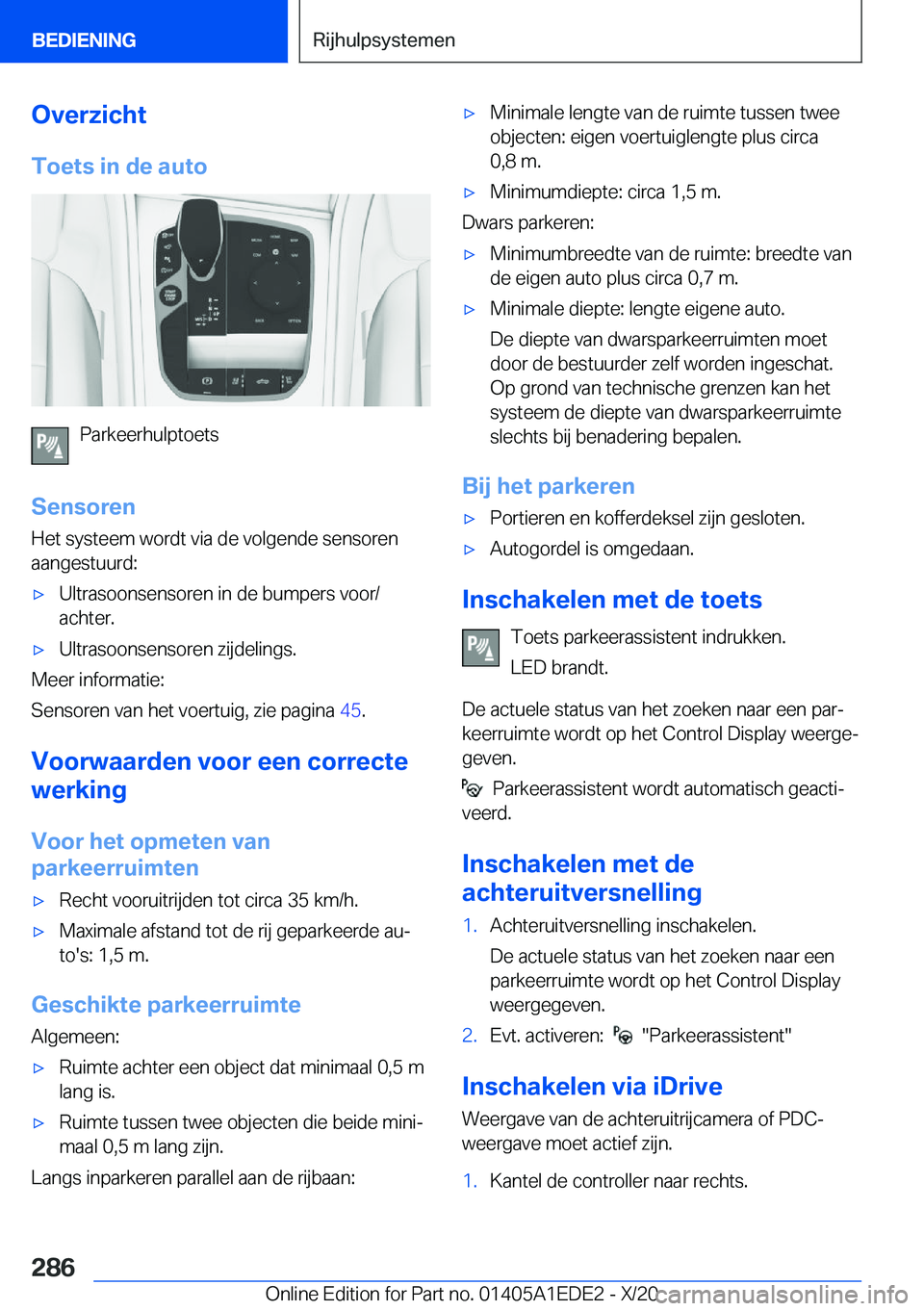 BMW 8 SERIES CONVERTIBLE 2021  Instructieboekjes (in Dutch) �O�v�e�r�z�i�c�h�t�T�o�e�t�s��i�n��d�e��a�u�t�o
�P�a�r�k�e�e�r�h�u�l�p�t�o�e�t�s
�S�e�n�s�o�r�e�n
�H�e�t��s�y�s�t�e�e�m��w�o�r�d�t��v�i�a��d�e��v�o�l�g�e�n�d�e��s�e�n�s�o�r�e�n
�a�a�n�g�e�s�t