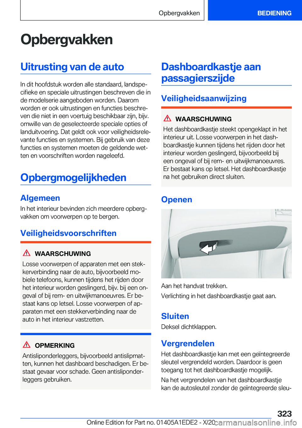 BMW 8 SERIES CONVERTIBLE 2021  Instructieboekjes (in Dutch) �O�p�b�e�r�g�v�a�k�k�e�n�U�i�t�r�u�s�t�i�n�g��v�a�n��d�e��a�u�t�o
�I�n��d�i�t��h�o�o�f�d�s�t�u�k��w�o�r�d�e�n��a�l�l�e��s�t�a�n�d�a�a�r�d�,��l�a�n�d�s�p�ej�c�i�f�i�e�k�e��e�n��s�p�e�c�i�a�