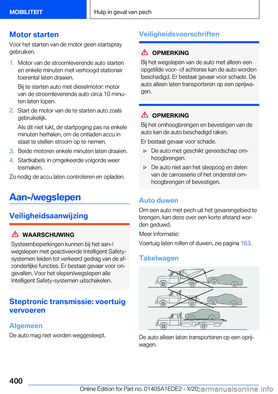 BMW 8 SERIES CONVERTIBLE 2021  Instructieboekjes (in Dutch) �M�o�t�o�r��s�t�a�r�t�e�n
�V�o�o�r��h�e�t��s�t�a�r�t�e�n��v�a�n��d�e��m�o�t�o�r��g�e�e�n��s�t�a�r�t�s�p�r�a�y �g�e�b�r�u�i�k�e�n�.�1�.�M�o�t�o�r��v�a�n��d�e��s�t�r�o�o�m�l�e�v�e�r�e�n�d�e�