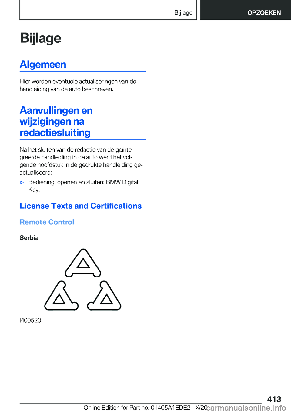 BMW 8 SERIES CONVERTIBLE 2021  Instructieboekjes (in Dutch) �B�i�j�l�a�g�e�A�l�g�e�m�e�e�n
�H�i�e�r��w�o�r�d�e�n��e�v�e�n�t�u�e�l�e��a�c�t�u�a�l�i�s�e�r�i�n�g�e�n��v�a�n��d�e
�h�a�n�d�l�e�i�d�i�n�g��v�a�n��d�e��a�u�t�o��b�e�s�c�h�r�e�v�e�n�.
�A�a�n�v�