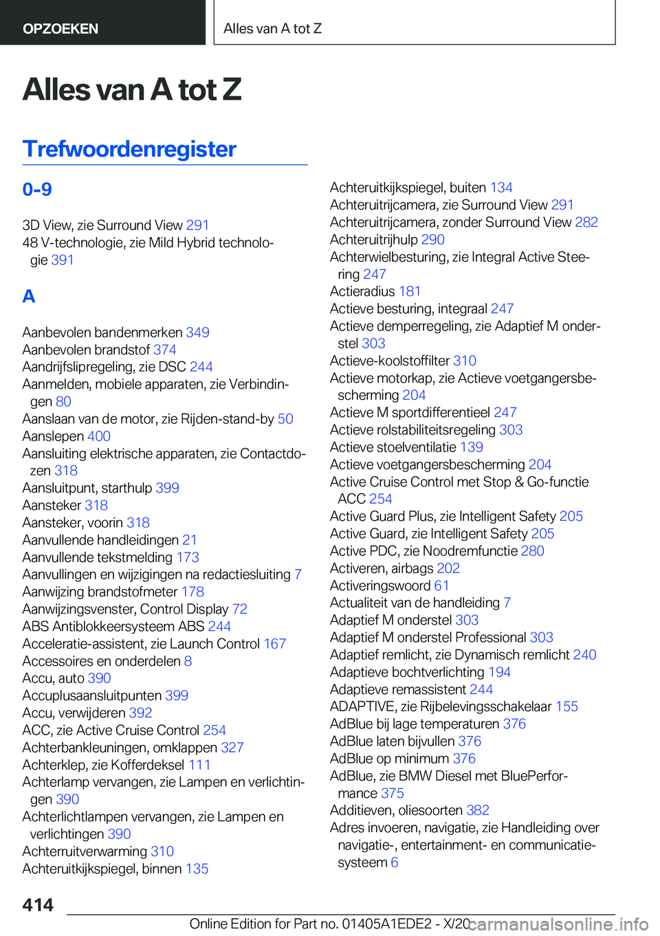 BMW 8 SERIES CONVERTIBLE 2021  Instructieboekjes (in Dutch) �A�l�l�e�s��v�a�n��A��t�o�t��Z
�T�r�e�f�w�o�o�r�d�e�n�r�e�g�i�s�t�e�r�0�-�9
�3�D��V�i�e�w�,��z�i�e��S�u�r�r�o�u�n�d��V�i�e�w� �2�9�1�
�4�8��V�-�t�e�c�h�n�o�l�o�g�i�e�,��z�i�e��M�i�l�d��H