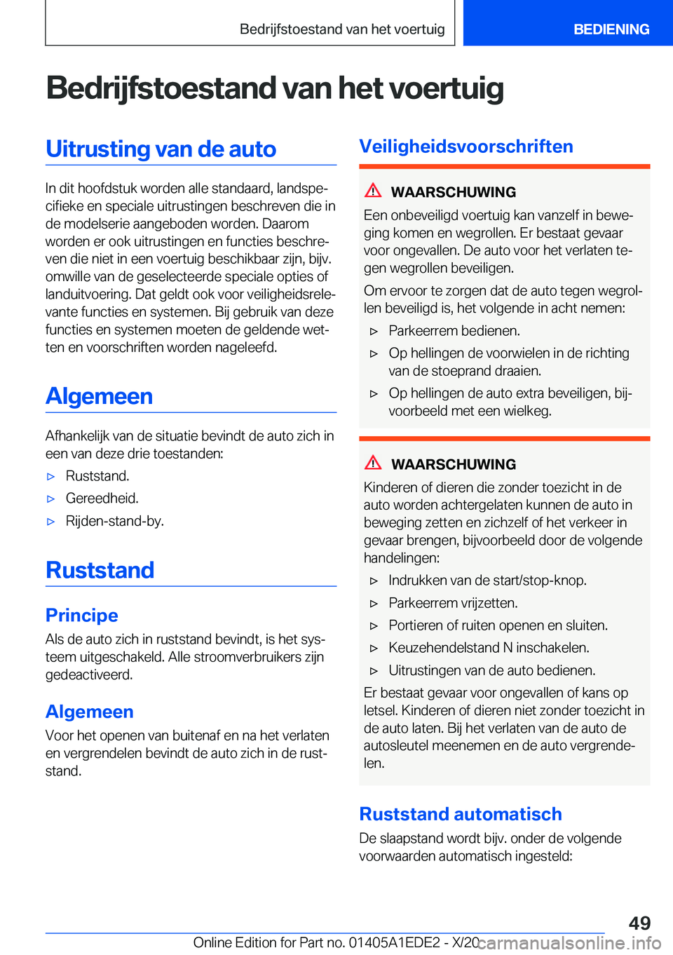 BMW 8 SERIES CONVERTIBLE 2021  Instructieboekjes (in Dutch) �B�e�d�r�i�j�f�s�t�o�e�s�t�a�n�d��v�a�n��h�e�t��v�o�e�r�t�u�i�g�U�i�t�r�u�s�t�i�n�g��v�a�n��d�e��a�u�t�o
�I�n��d�i�t��h�o�o�f�d�s�t�u�k��w�o�r�d�e�n��a�l�l�e��s�t�a�n�d�a�a�r�d�,��l�a�n�d�