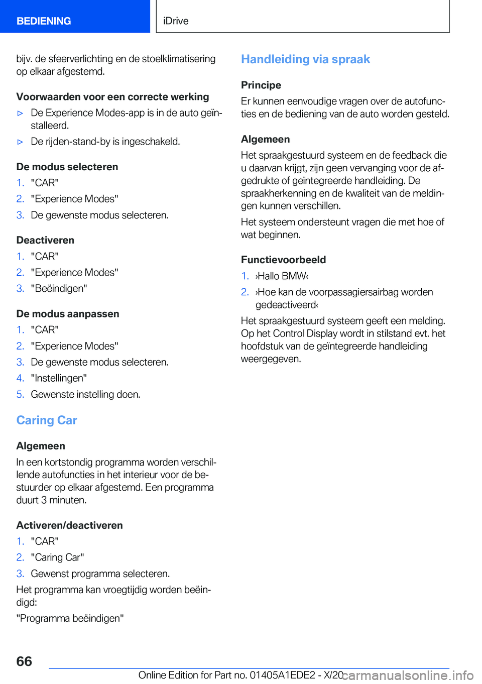 BMW 8 SERIES CONVERTIBLE 2021  Instructieboekjes (in Dutch) �b�i�j�v�.��d�e��s�f�e�e�r�v�e�r�l�i�c�h�t�i�n�g��e�n��d�e��s�t�o�e�l�k�l�i�m�a�t�i�s�e�r�i�n�g�o�p��e�l�k�a�a�r��a�f�g�e�s�t�e�m�d�.
�V�o�o�r�w�a�a�r�d�e�n��v�o�o�r��e�e�n��c�o�r�r�e�c�t�e�