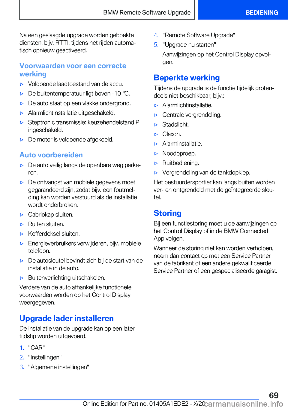 BMW 8 SERIES CONVERTIBLE 2021  Instructieboekjes (in Dutch) �N�a��e�e�n��g�e�s�l�a�a�g�d�e��u�p�g�r�a�d�e��w�o�r�d�e�n��g�e�b�o�e�k�t�e
�d�i�e�n�s�t�e�n�,��b�i�j�v�.��R�T�T�I�,��t�i�j�d�e�n�s��h�e�t��r�i�j�d�e�n��a�u�t�o�m�aj
�t�i�s�c�h��o�p�n�i�e