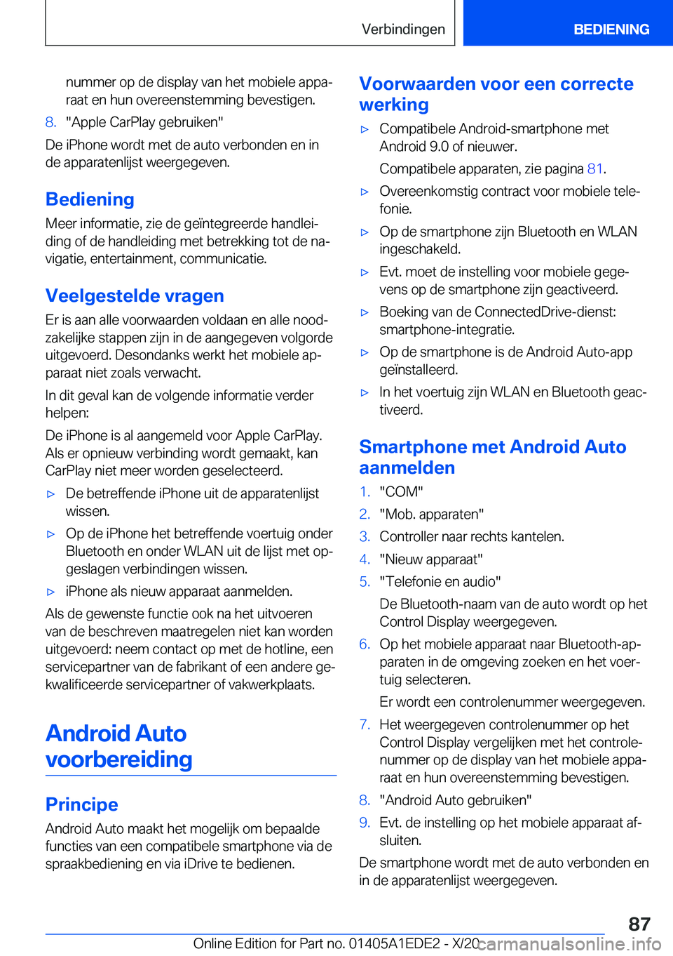 BMW 8 SERIES CONVERTIBLE 2021  Instructieboekjes (in Dutch) �n�u�m�m�e�r��o�p��d�e��d�i�s�p�l�a�y��v�a�n��h�e�t��m�o�b�i�e�l�e��a�p�p�aj
�r�a�a�t��e�n��h�u�n��o�v�e�r�e�e�n�s�t�e�m�m�i�n�g��b�e�v�e�s�t�i�g�e�n�.�8�.��A�p�p�l�e��C�a�r�P�l�a�y��g�