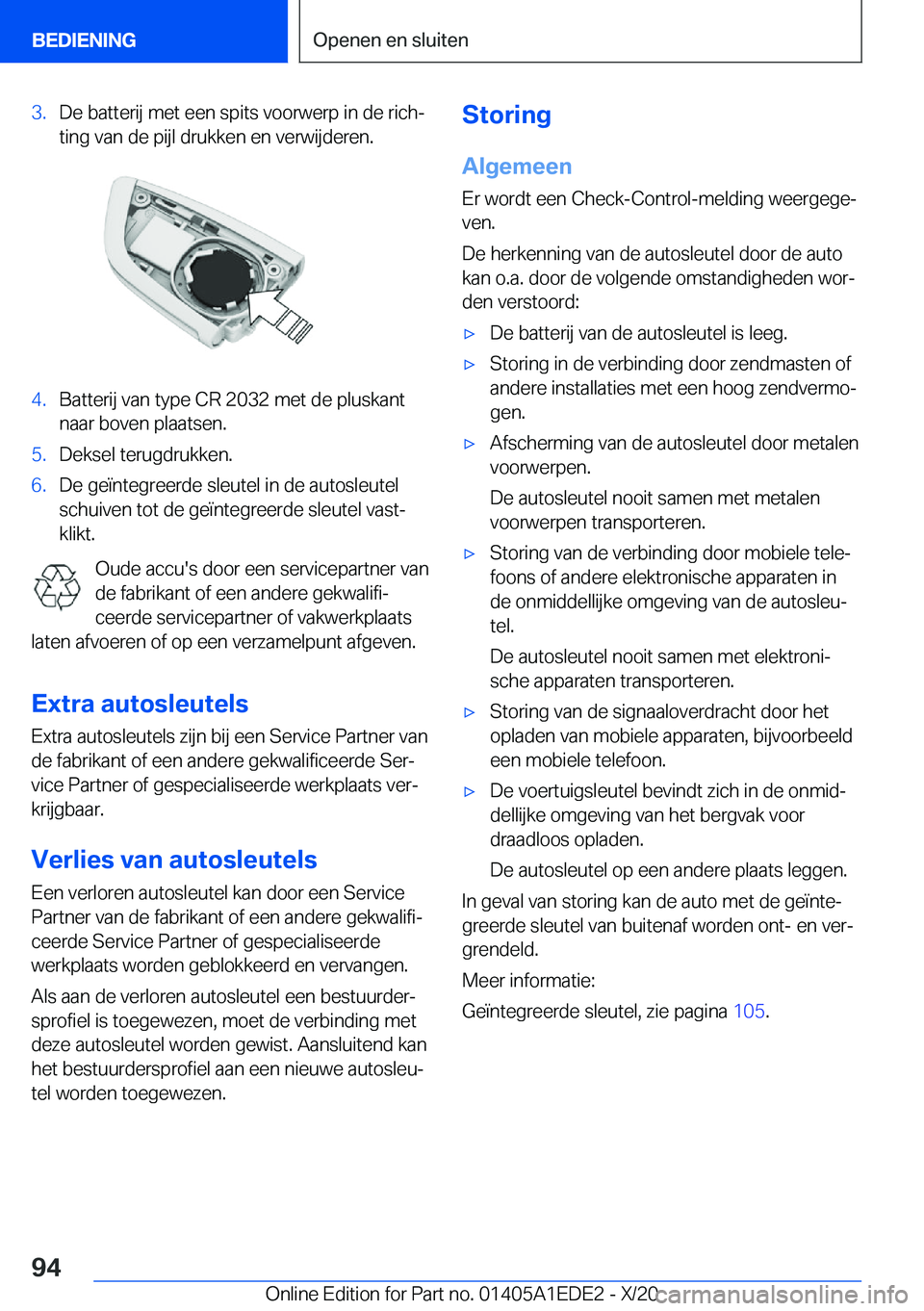 BMW 8 SERIES CONVERTIBLE 2021  Instructieboekjes (in Dutch) �3�.�D�e��b�a�t�t�e�r�i�j��m�e�t��e�e�n��s�p�i�t�s��v�o�o�r�w�e�r�p��i�n��d�e��r�i�c�hj
�t�i�n�g��v�a�n��d�e��p�i�j�l��d�r�u�k�k�e�n��e�n��v�e�r�w�i�j�d�e�r�e�n�.�4�.�B�a�t�t�e�r�i�j��