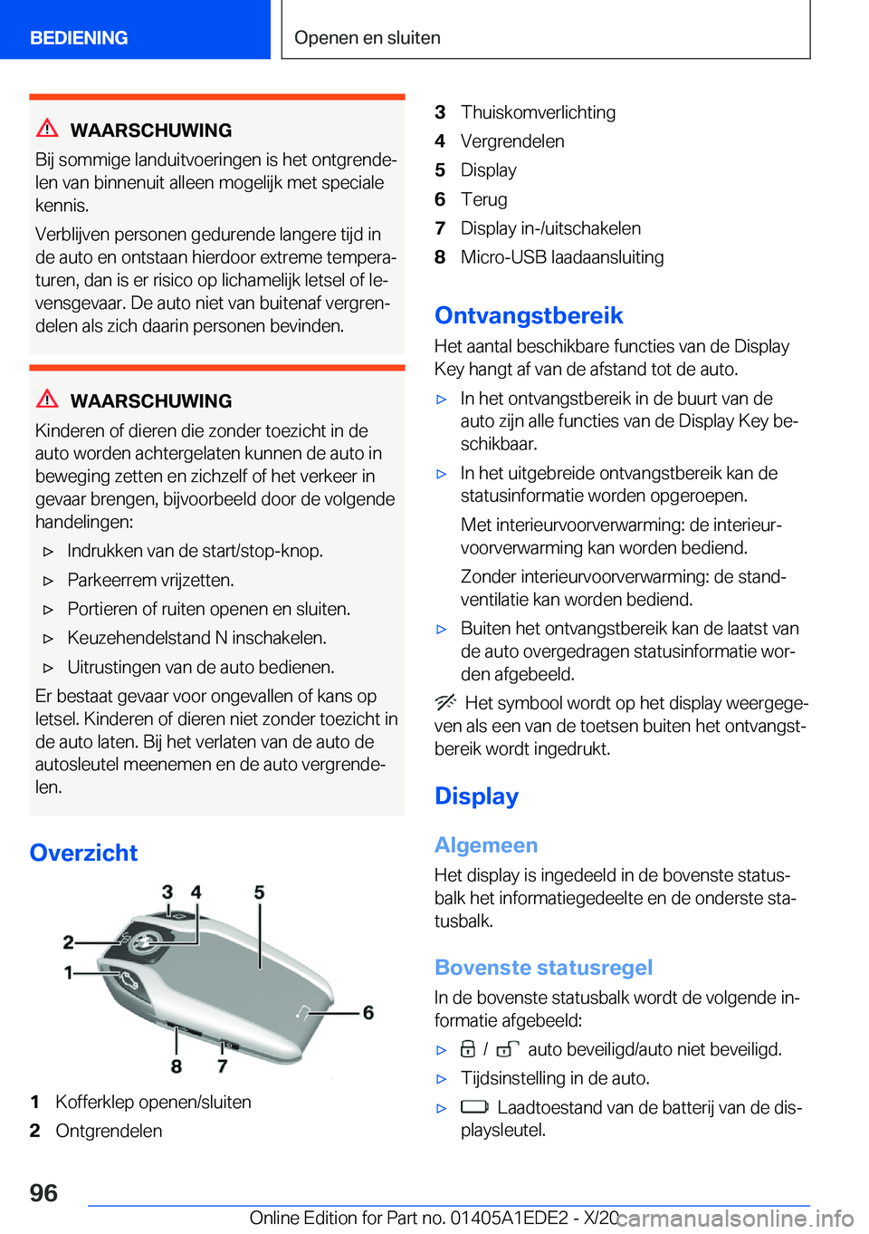 BMW 8 SERIES CONVERTIBLE 2021  Instructieboekjes (in Dutch) �W�A�A�R�S�C�H�U�W�I�N�G
�B�i�j��s�o�m�m�i�g�e��l�a�n�d�u�i�t�v�o�e�r�i�n�g�e�n��i�s��h�e�t��o�n�t�g�r�e�n�d�ej �l�e�n��v�a�n��b�i�n�n�e�n�u�i�t��a�l�l�e�e�n��m�o�g�e�l�i�j�k��m�e�t��s�p�e