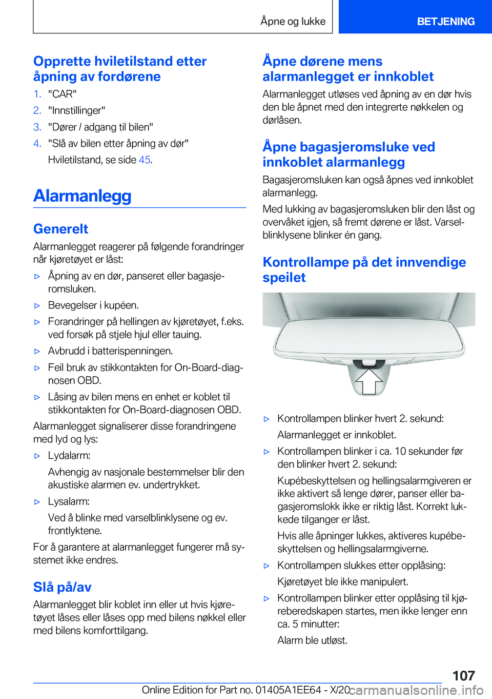 BMW 8 SERIES CONVERTIBLE 2021  InstruksjonsbØker (in Norwegian) �O�p�p�r�e�t�t�e��h�v�i�l�e�t�i�l�s�t�a�n�d��e�t�t�e�r
�å�p�n�i�n�g��a�v��f�o�r�d�