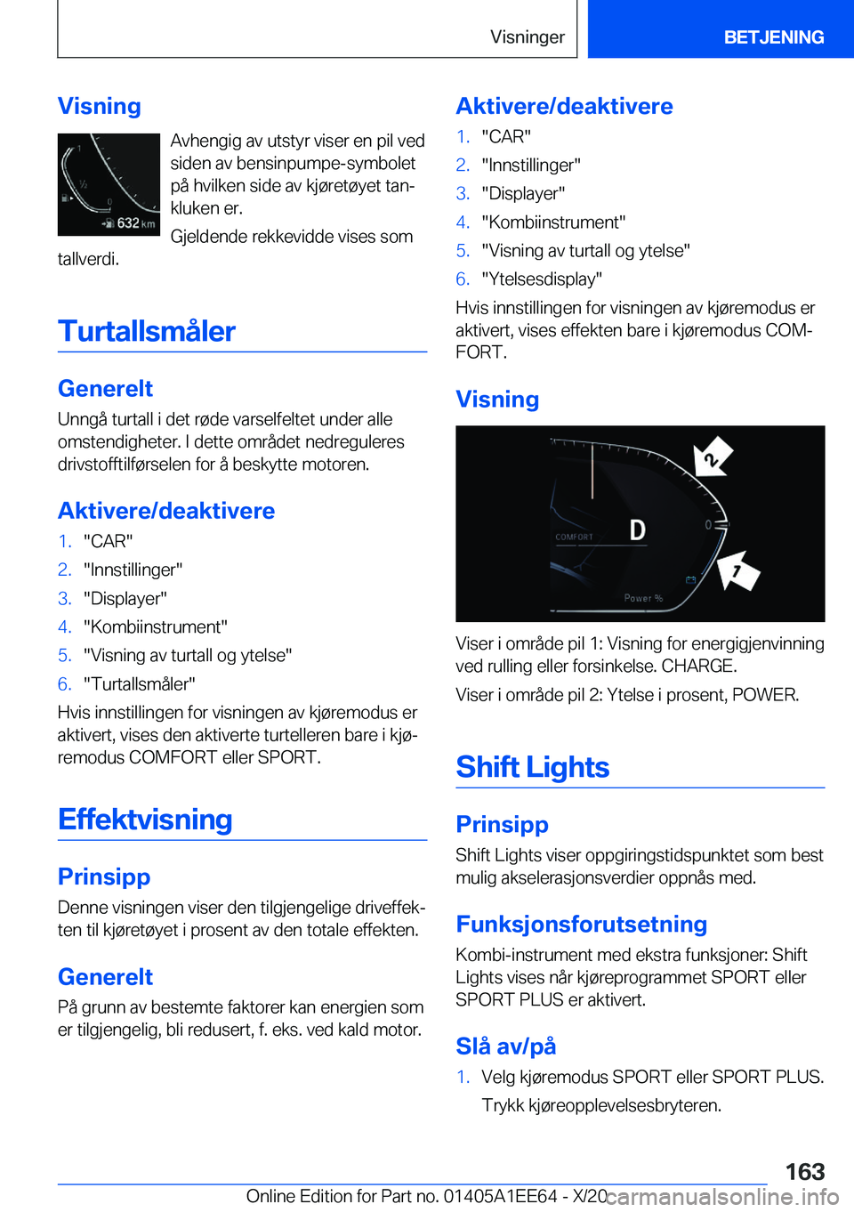 BMW 8 SERIES CONVERTIBLE 2021  InstruksjonsbØker (in Norwegian) �V�i�s�n�i�n�g�A�v�h�e�n�g�i�g��a�v��u�t�s�t�y�r��v�i�s�e�r��e�n��p�i�l��v�e�d
�s�i�d�e�n��a�v��b�e�n�s�i�n�p�u�m�p�e�-�s�y�m�b�o�l�e�t
�p�å��h�v�i�l�k�e�n��s�i�d�e��a�v��k�j�
