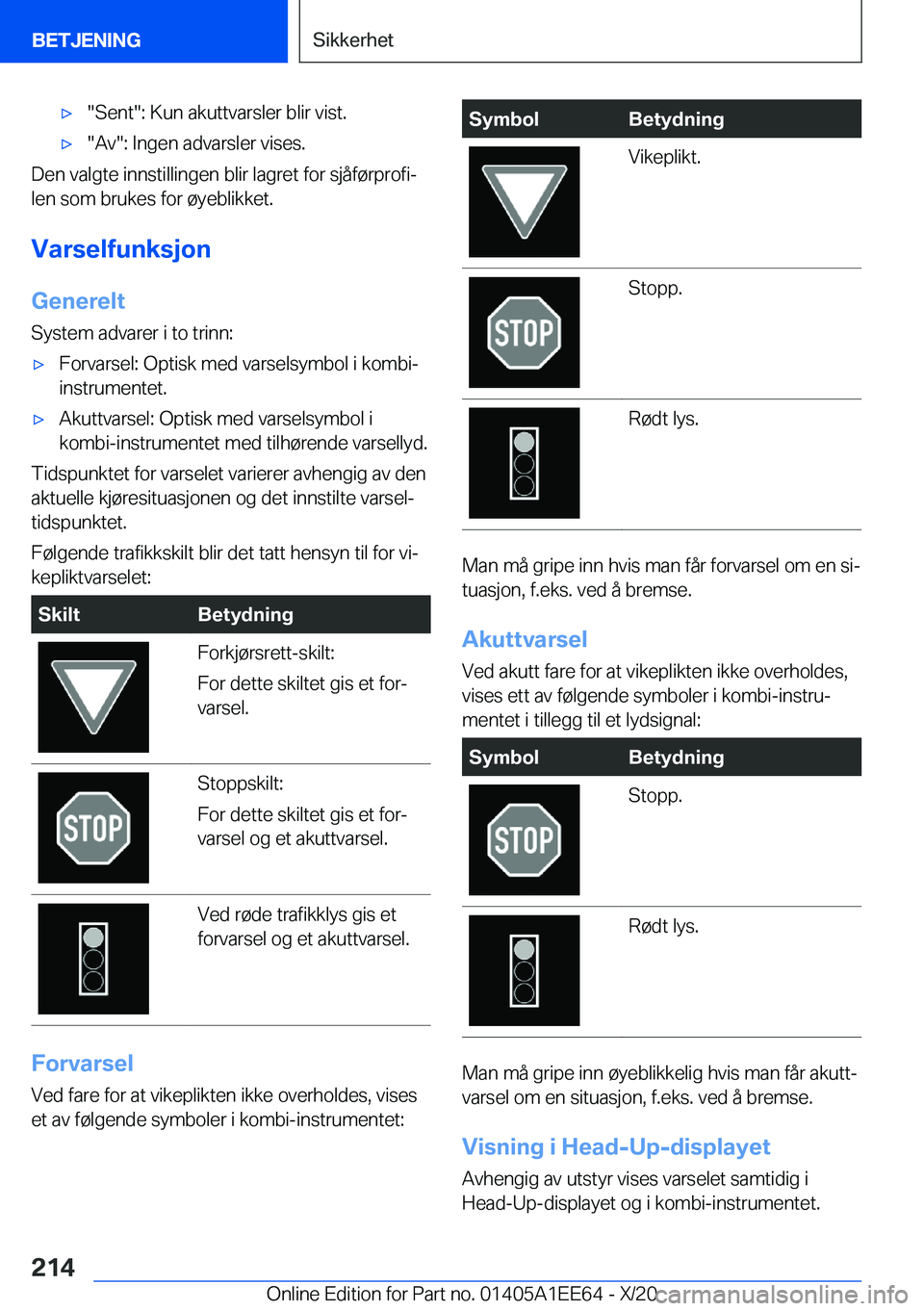 BMW 8 SERIES CONVERTIBLE 2021  InstruksjonsbØker (in Norwegian) x��S�e�n�t��:��K�u�n��a�k�u�t�t�v�a�r�s�l�e�r��b�l�i�r��v�i�s�t�.x��A�v��:��I�n�g�e�n��a�d�v�a�r�s�l�e�r��v�i�s�e�s�.
�D�e�n��v�a�l�g�t�e��i�n�n�s�t�i�l�l�i�n�g�e�n��b�l�i�r��l�a�g�r�