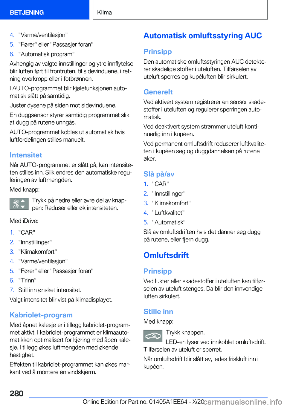 BMW 8 SERIES CONVERTIBLE 2021  InstruksjonsbØker (in Norwegian) �4�.��V�a�r�m�e�/�v�e�n�t�i�l�a�s�j�o�n��5�.��F�