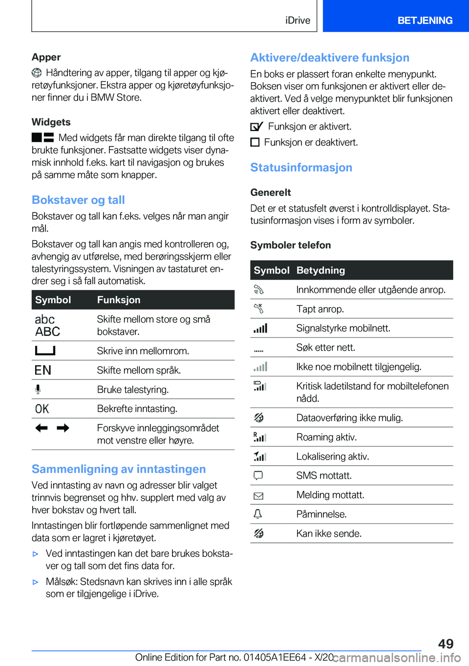 BMW 8 SERIES CONVERTIBLE 2021  InstruksjonsbØker (in Norwegian) �A�p�p�e�r
���H�å�n�d�t�e�r�i�n�g��a�v��a�p�p�e�r�,��t�i�l�g�a�n�g��t�i�l��a�p�p�e�r��o�g��k�j�