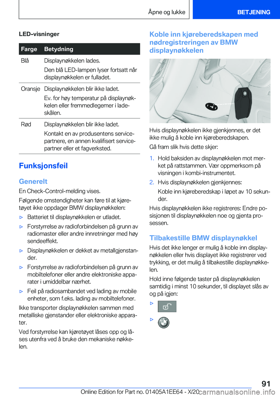 BMW 8 SERIES CONVERTIBLE 2021  InstruksjonsbØker (in Norwegian) �L�E�D�-�v�i�s�n�i�n�g�e�r�F�a�r�g�e�B�e�t�y�d�n�i�n�g�B�l�å�D�i�s�p�l�a�y�n�
