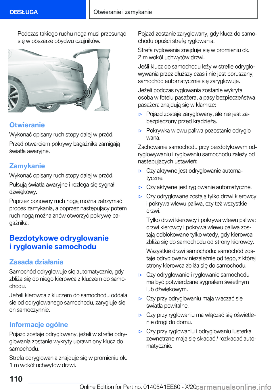BMW 8 SERIES CONVERTIBLE 2021  Instrukcja obsługi (in Polish) �P�o�d�c�z�a�s��t�a�k�i�e�g�o��r�u�c�h�u��n�o�g�a��m�u�s�i��p�r�z�e�s�u�n�