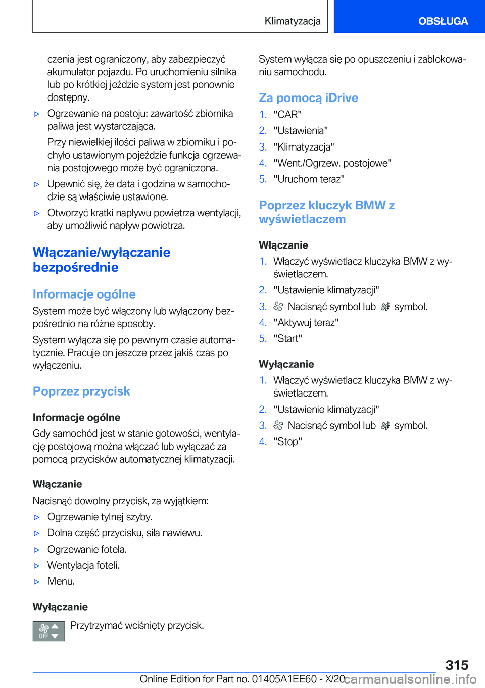 BMW 8 SERIES CONVERTIBLE 2021  Instrukcja obsługi (in Polish) �c�z�e�n�i�a��j�e�s�t��o�g�r�a�n�i�c�z�o�n�y�,��a�b�y��z�a�b�e�z�p�i�e�c�z�y�