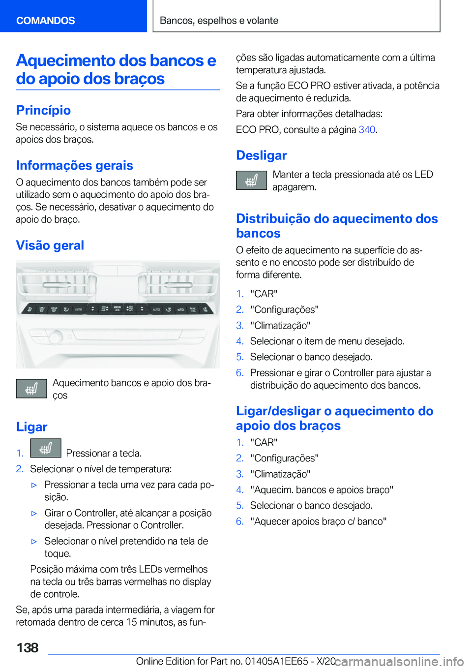 BMW 8 SERIES CONVERTIBLE 2021  Manual do condutor (in Portuguese) �A�q�u�e�c�i�m�e�n�t�o��d�o�s��b�a�n�c�o�s��e�d�o��a�p�o�i�o��d�o�s��b�r�a�