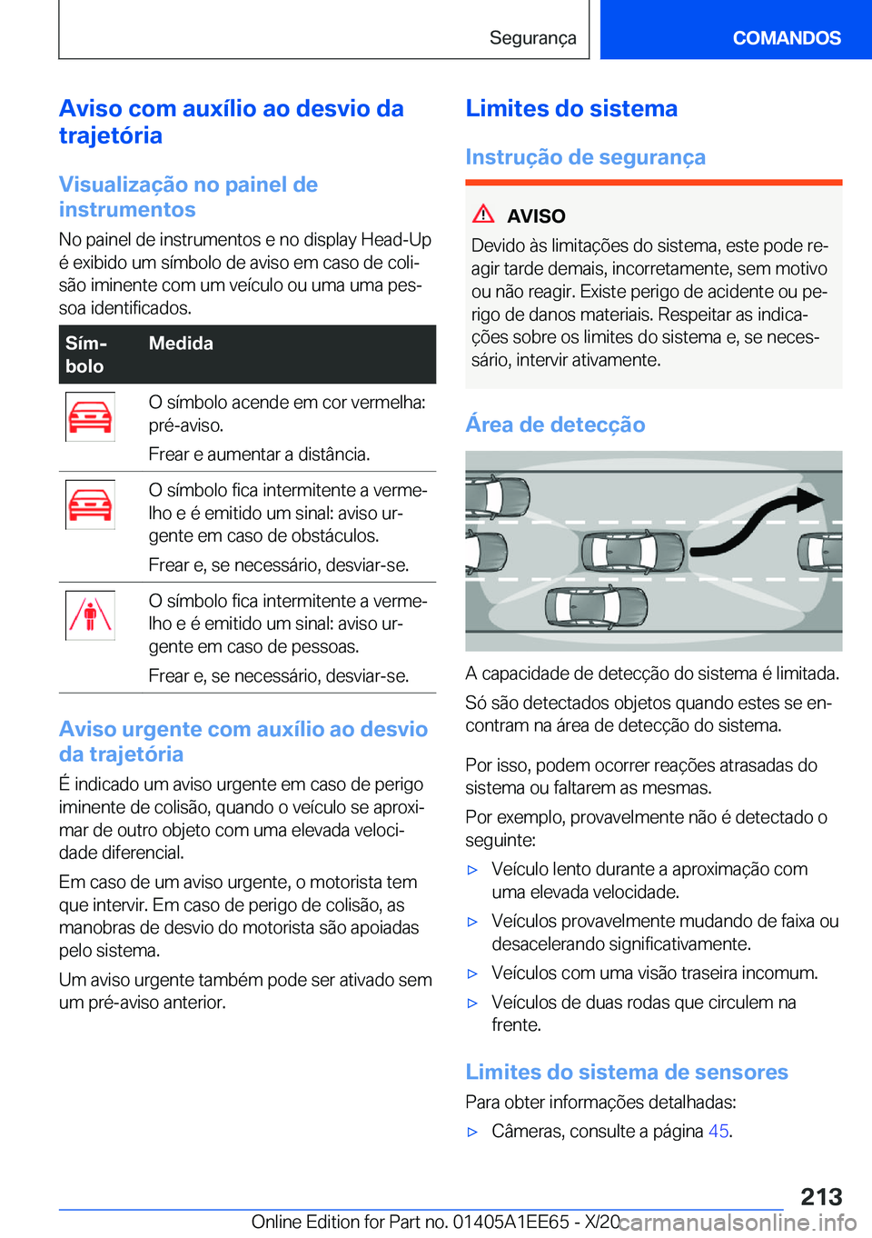 BMW 8 SERIES CONVERTIBLE 2021  Manual do condutor (in Portuguese) �A�v�i�s�o��c�o�m��a�u�x�