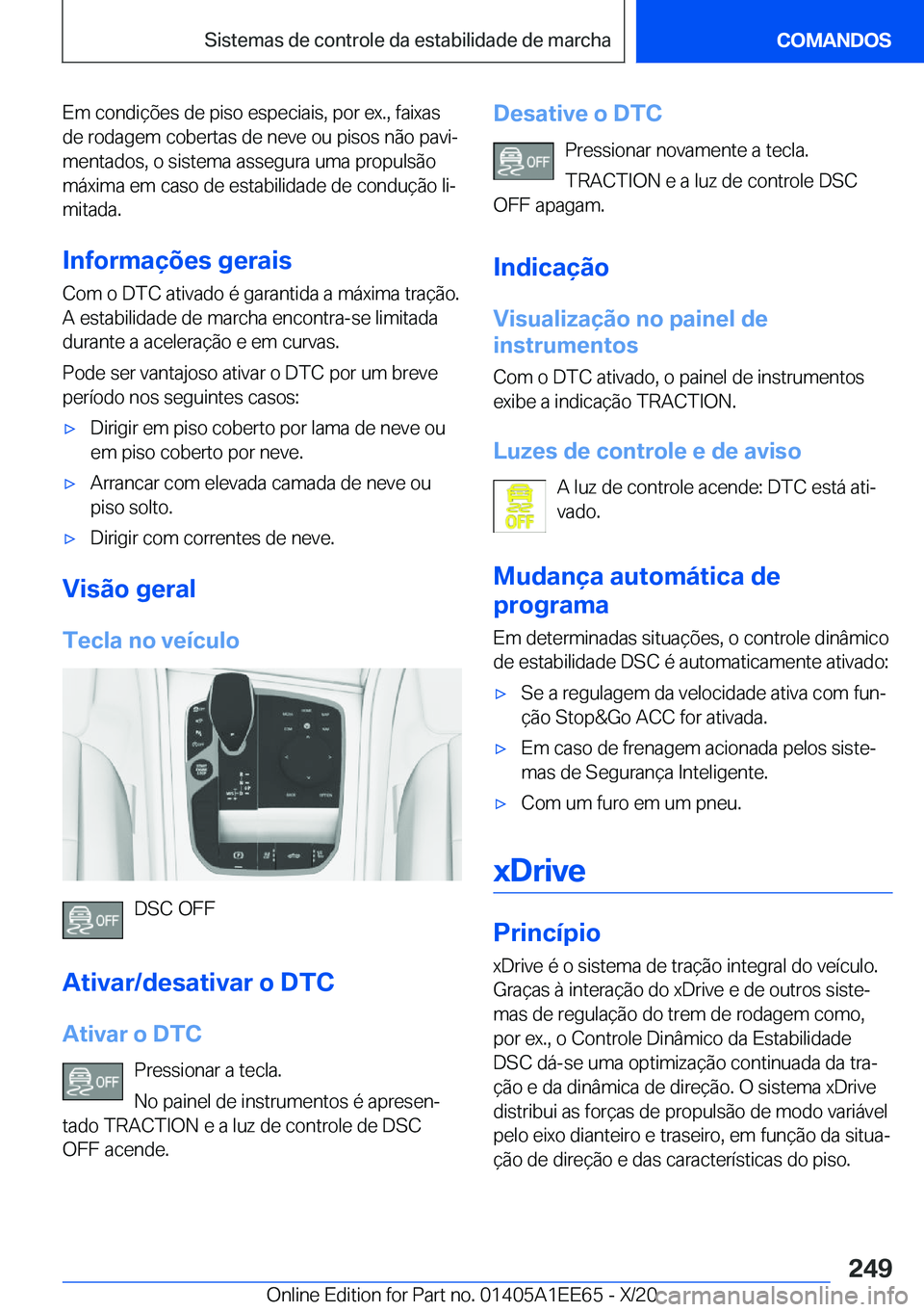 BMW 8 SERIES CONVERTIBLE 2021  Manual do condutor (in Portuguese) �E�m��c�o�n�d�i�
