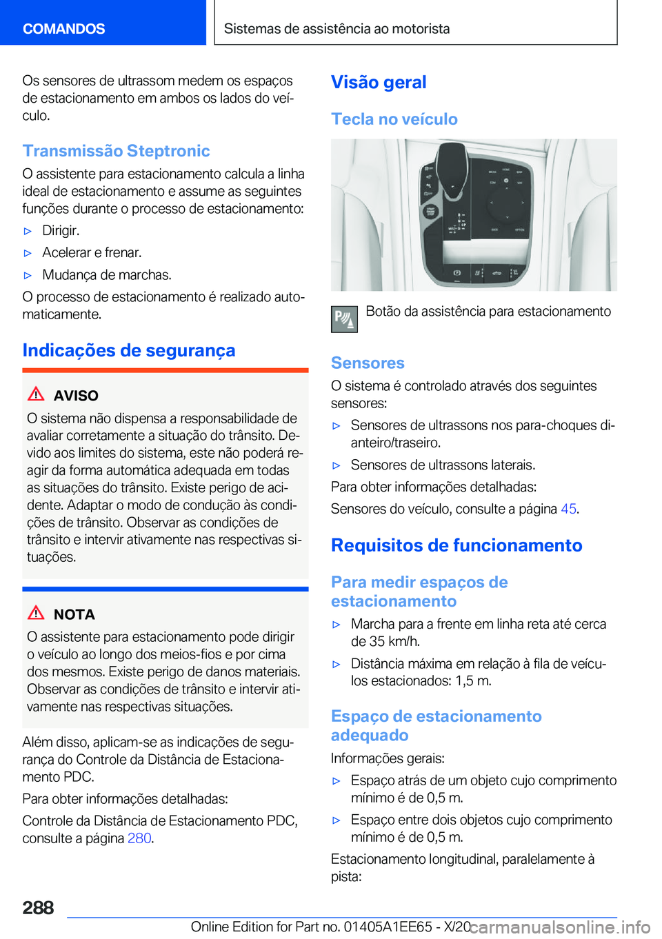 BMW 8 SERIES CONVERTIBLE 2021  Manual do condutor (in Portuguese) �O�s��s�e�n�s�o�r�e�s��d�e��u�l�t�r�a�s�s�o�m��m�e�d�e�m��o�s��e�s�p�a�