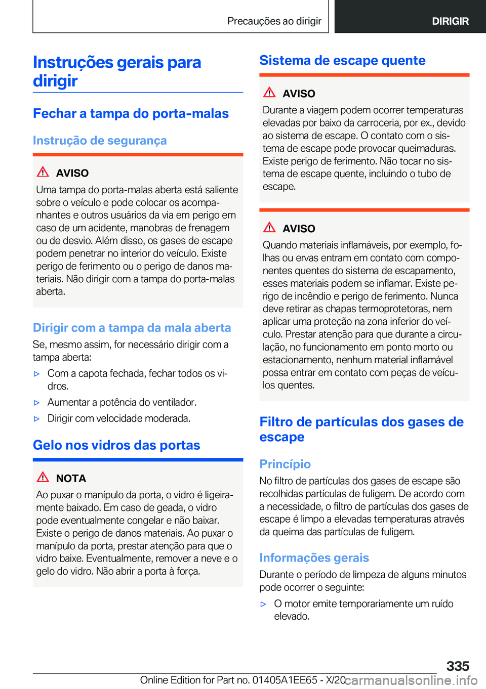 BMW 8 SERIES CONVERTIBLE 2021  Manual do condutor (in Portuguese) �I�n�s�t�r�u�