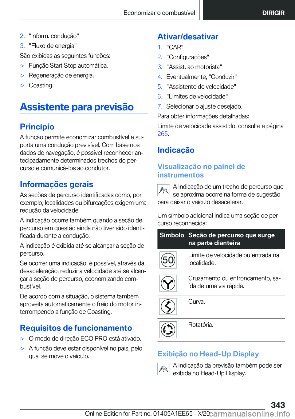BMW 8 SERIES CONVERTIBLE 2021  Manual do condutor (in Portuguese) �2�.��I�n�f�o�r�m�.��c�o�n�d�u�